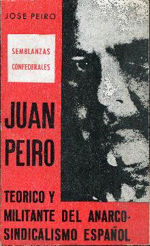 Imagen del vendedor de Juan Peir, terico y militante del anarcosindicalismo espaol a la venta por Rincn de Lectura