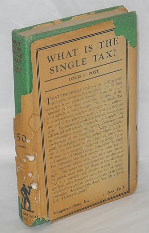 Imagen del vendedor de What is the single tax a la venta por Bolerium Books Inc.