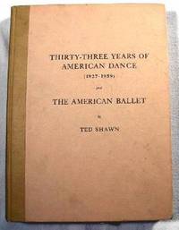 Thirty-Three Years of American Dance (1927-1959) and the American Ballet