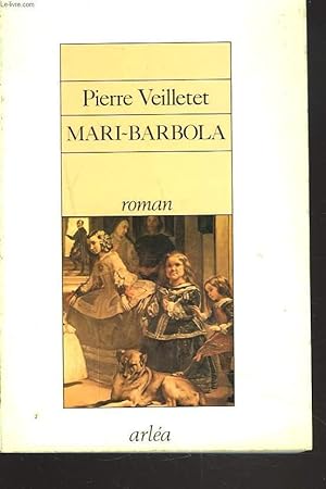 Seller image for MARI-BARBOLA for sale by Le-Livre