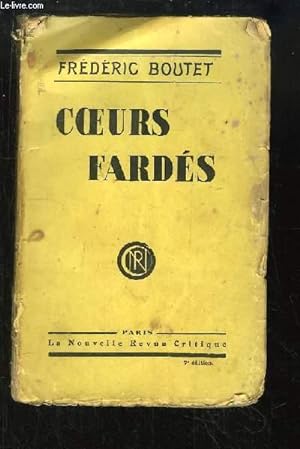 Bild des Verkufers fr Coeurs Fards zum Verkauf von Le-Livre