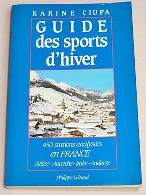 Imagen del vendedor de GUIDE DES SPORTS D'HIVER a la venta por LE BOUQUINISTE