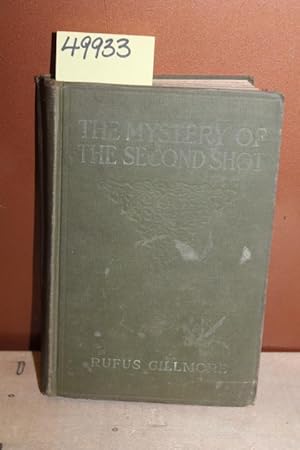 Image du vendeur pour The Mystery of the Second Shot mis en vente par Princeton Antiques Bookshop