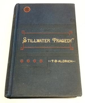 Seller image for The Stillwater Tragedy for sale by Old Editions Book Shop, ABAA, ILAB
