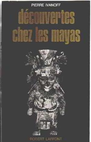 Decouvertes chez les mayas