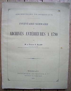 BORDEAUX - INVENTAIRE-SOMMAIRE des ARCHIVES DIOCESAINES ANTERIEURES à 1790