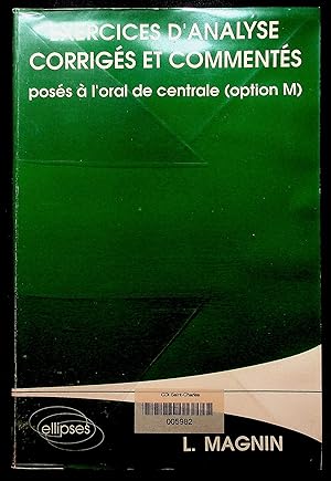 Image du vendeur pour Exercices d'analyse corrigs et comments poss  l'oral de centrale (option M) mis en vente par LibrairieLaLettre2