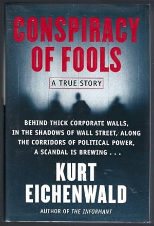 Conspiracy of Fools: A True Story