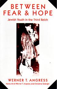 Seller image for Between Fear and Hope: Jewish Youth and the Third Reich for sale by Sutton Books