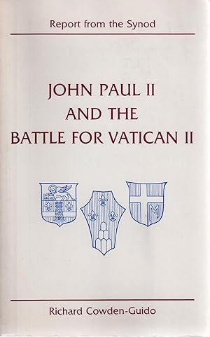 Bild des Verkufers fr John Paul II and the Battle for Vatican II: Report from the Synod zum Verkauf von Sutton Books