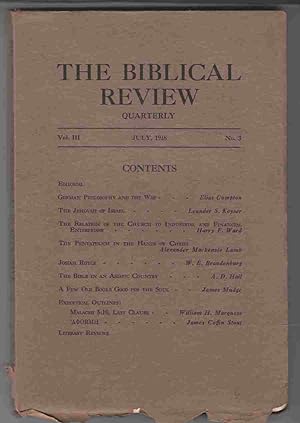 Seller image for The Biblical Review Quarterly Vol. III July, 1918 No. 3 for sale by Riverwash Books (IOBA)