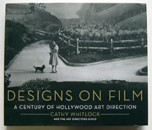 Designs on Film: A Century of Hollywood Art Direction.