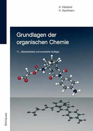 Bild des Verkufers fr Grundlagen der organischen Chemie zum Verkauf von AHA-BUCH GmbH