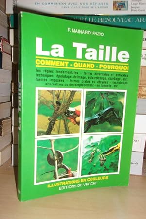 Seller image for LA TAILLE : Comment, Quand, Pourquoi for sale by Planet's books