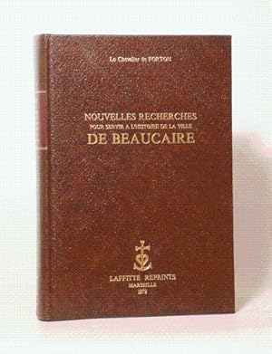 Image du vendeur pour NOUVELLES RECHERCHES POUR SERVIR A L'HISTOIRE DE LA VILLE DE BEAUCAIRE. mis en vente par LIBRAIRIE RIC CASTRAN