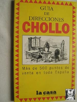 GUÍA DE DIRECCIONES CHOLLO