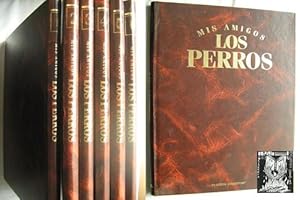MIS AMIGOS LOS PERROS (6 volúmenes)