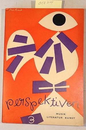 Perspektiven - Heft 3, Mai 1953 - Musik, Literatur, Kunst