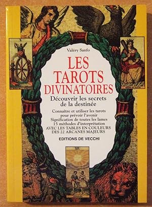 Image du vendeur pour Les tarots divinatoires. Decouvrir Les Secrets De La Destinee mis en vente par Domifasol