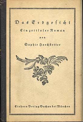 Seller image for Das Erdgesicht. Ein zeitloser Roman - Dagmar. Novelle for sale by Kultgut