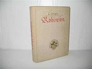 Robinson der Jüngere. Nach d. frühesten Aufl. von 1779 zum 1. Male getreu wieder hergest. von Kar...