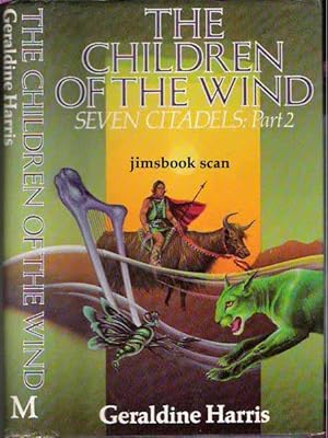 Children of the Wind Seven Citadels: Part 2