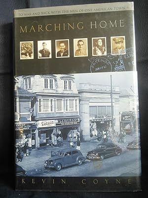 Bild des Verkufers fr Marching Home: To War and Back with the Men of One American Town zum Verkauf von Prairie Creek Books LLC.