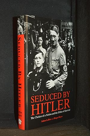 Imagen del vendedor de Seduced by Hitler; The Choices of a Nation and the Ethics of Survival a la venta por Burton Lysecki Books, ABAC/ILAB