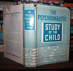 Seller image for THE PSYCHOANALYTIC STUDY OF THE CHILD Volume XIV for sale by Rare Book Cellar