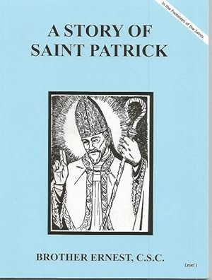 Bild des Verkufers fr A Story of Saint Patrick Dujarie (Brother Ernest, C.S.C) zum Verkauf von Keller Books