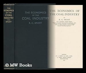 Immagine del venditore per The Economics of the Coal Industry venduto da MW Books Ltd.