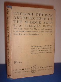 English Church Architecture of the Middle Ages: An Elementary Handbook