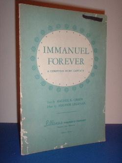 Immanuel Forever, a Christmas Story Cantata