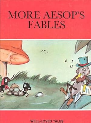 More Aesop's Fables