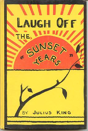 Laugh Off the "Sunset Years"