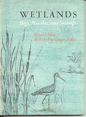 Wetlands : Bogs, Marshes & Swamps (Finding-Out Books for Science & Social Studies, Grades 1-4)