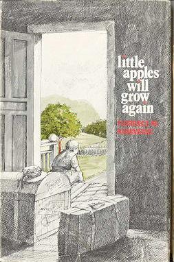 Seller image for Little Apples Will Grow Again for sale by Kadriin Blackwell