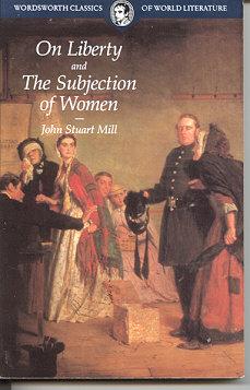 Seller image for On Liberty and the Subjection of Women for sale by Kadriin Blackwell