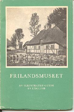 Frilandsmuseet, the Open-Air Museum English Guide