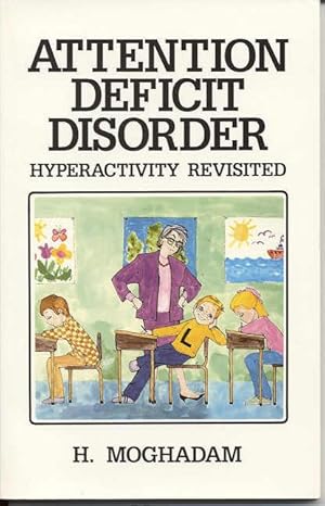 Bild des Verkufers fr Attention Deficit Disorder: Hyperactivity Revisited zum Verkauf von Kadriin Blackwell