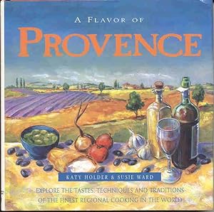 Imagen del vendedor de A Flavor of Provence a la venta por Kadriin Blackwell