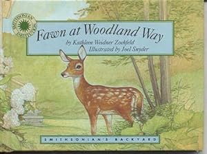 Fawn at Woodland Way (Micro bk.) (Smithsonian's Backyard Ser.)