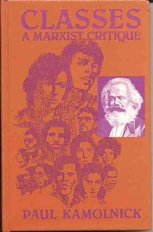 Seller image for Classes: a Marxist Critique for sale by Kadriin Blackwell