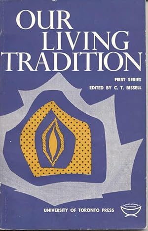 Our Living Tradition: Seven Canadians; First Series