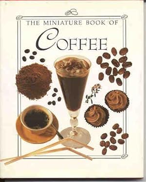 The Miniature Book of Coffee