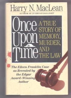 Once upon a Time: A True Story of Memory, Murder and the Law