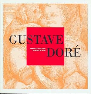 Gustave Doré dans les collections du Musée de Brou