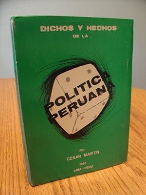 Dichos Y hechos de la Politica Peruana