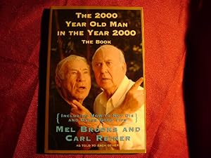 Seller image for The 2000 Year Old Man in the Year 2000. The Book. for sale by BookMine