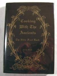 Cooking With the Ancients: Bible Food Book